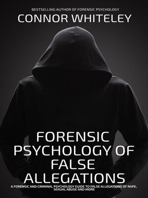 cover image of Forensic Psychology of False Allegations